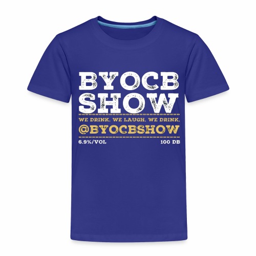 BYOCB Original Logo - Toddler Premium T-Shirt