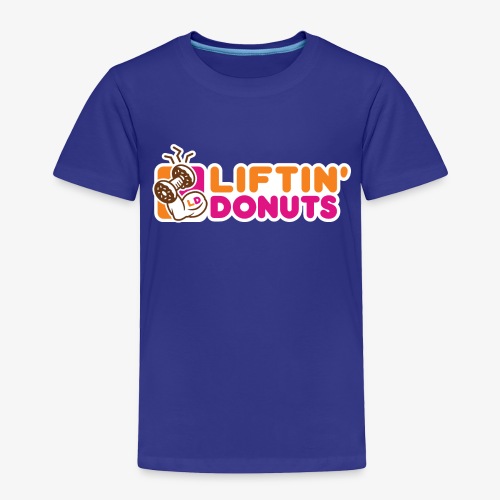 Liftin' Donuts - Toddler Premium T-Shirt