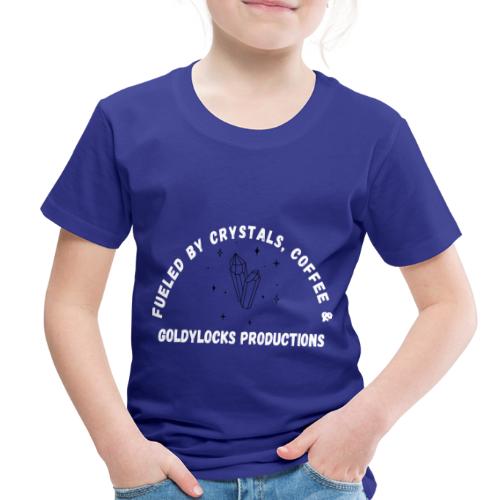 Fueled by Crystals Coffee and GP - Toddler Premium T-Shirt