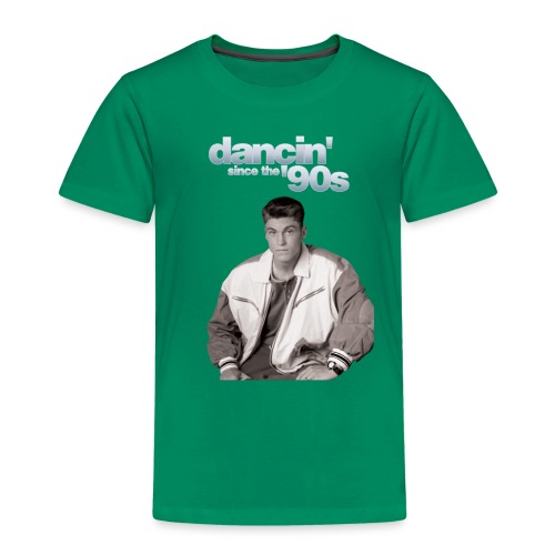 Dancin' Since The '90s - Toddler Premium T-Shirt