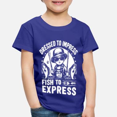 Dress to impress T-Shirts | Unique Designs | Spreadshirt