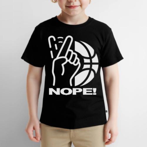 NOPE! - Toddler Premium T-Shirt