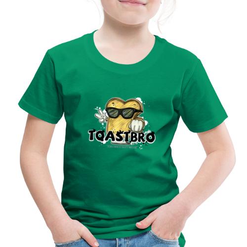 Toastbro - Toddler Premium T-Shirt