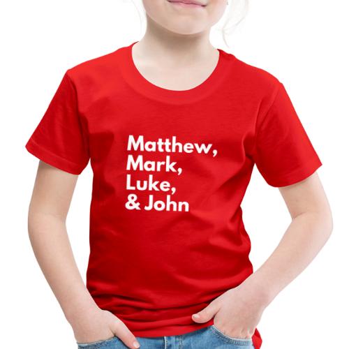 Gospel Squad: Matthew, Mark, Luke & John - Toddler Premium T-Shirt