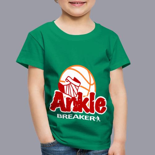 ANKLE BREAKER - Toddler Premium T-Shirt