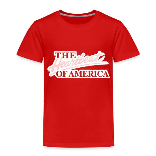 The Heartbeat of America - Toddler Premium T-Shirt