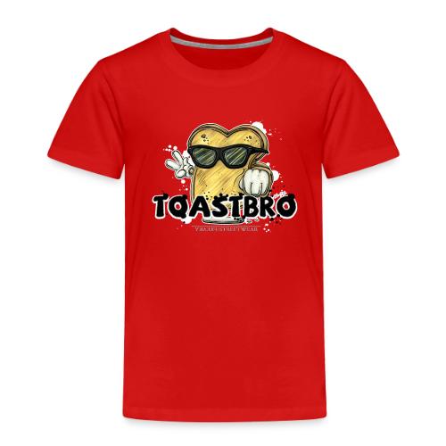 Toastbro - Toddler Premium T-Shirt