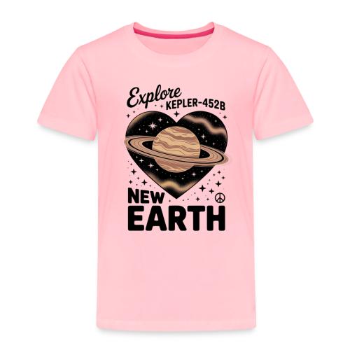 Explore Kepler-452b – New Earth Adventure - Toddler Premium T-Shirt