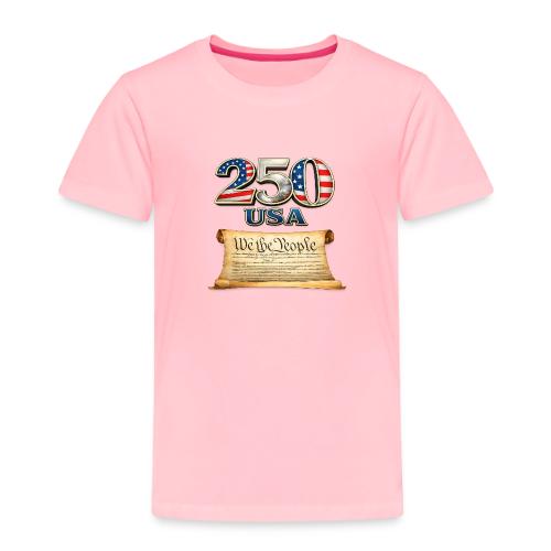 250th anniversary celebration of America - Toddler Premium T-Shirt