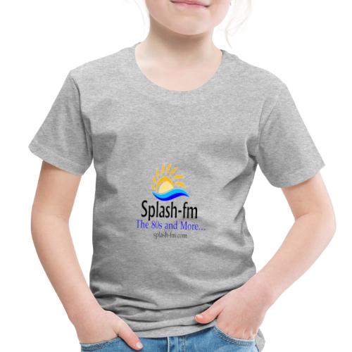Splash-fm - Toddler Premium T-Shirt