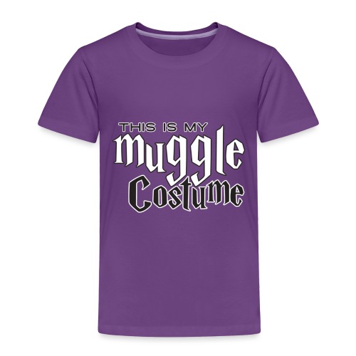 This Is My Muggle Costume - Toddler Premium T-Shirt