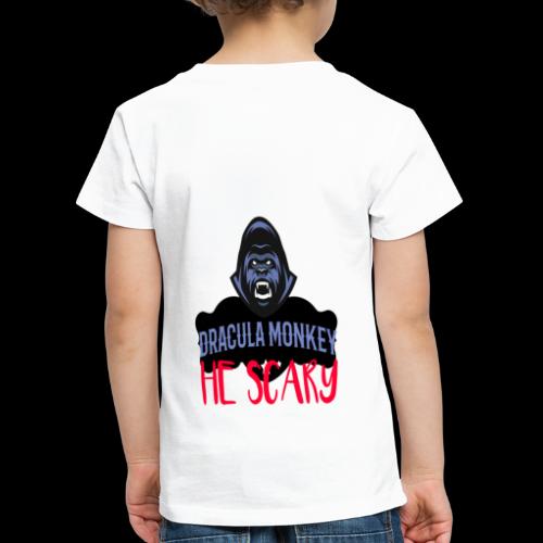 HE SCARY! BEHOLD: DRACULA MONKEY! - Toddler Premium T-Shirt