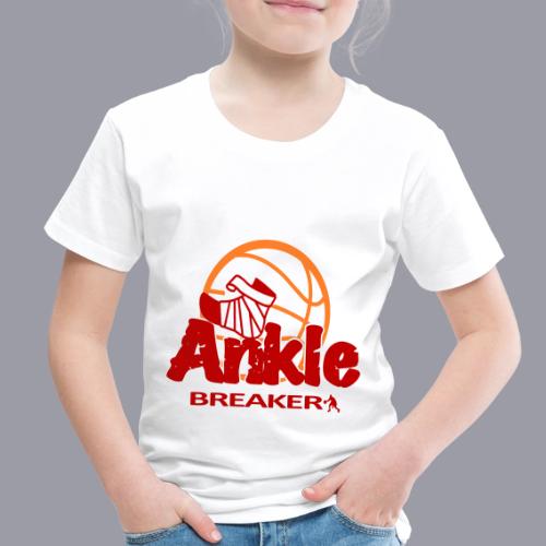 ANKLE BREAKER - Toddler Premium T-Shirt