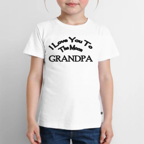 I Love You to The Moon Grandpa | Family Shirt - Toddler Premium T-Shirt