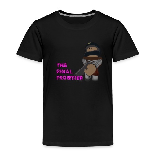 The Final Frontier Sports Items - Toddler Premium T-Shirt