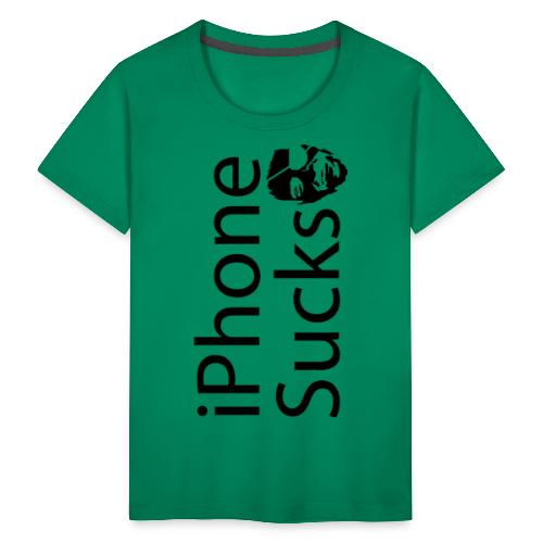 iPhone Sucks - Toddler Premium T-Shirt