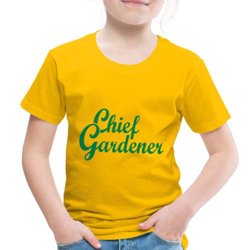 Chief Gardener - Toddler Premium T-Shirt
