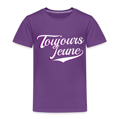 ToujoursNew - Toddler Premium T-Shirt