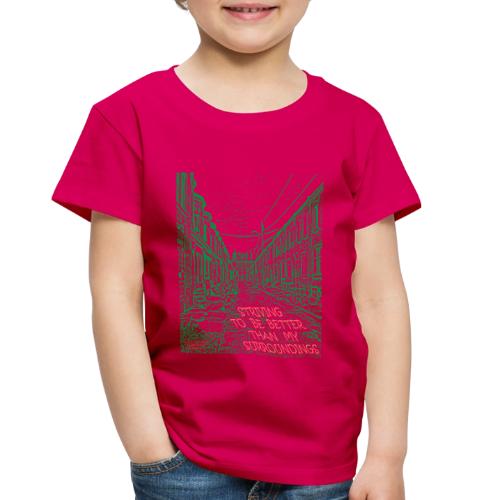 Surroundings Front/Back (Lighter Inks) - Toddler Premium T-Shirt