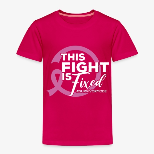 FIXED FIGHT Breast Cancer Awareness Shirt - Toddler Premium T-Shirt