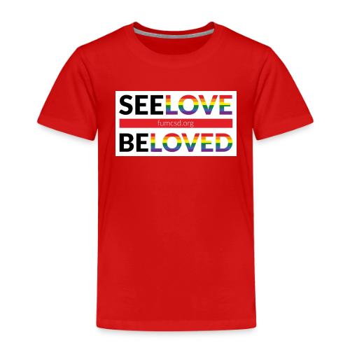 FUMCSD See Love, Be Loved: white design background - Toddler Premium T-Shirt