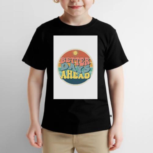 Optimist's Anthem: Better Days Ahead - Toddler Premium T-Shirt