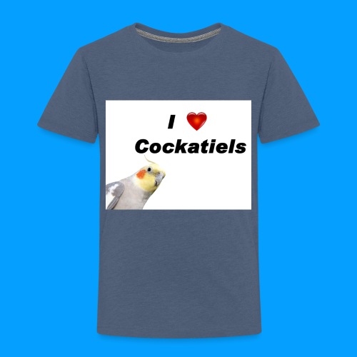 Cockatiels - Toddler Premium T-Shirt