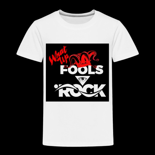 Fool design - Toddler Premium T-Shirt