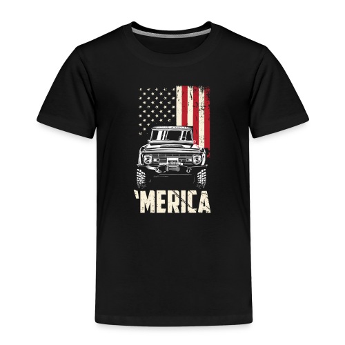Bronco 'merica T-Shirt - Toddler Premium T-Shirt