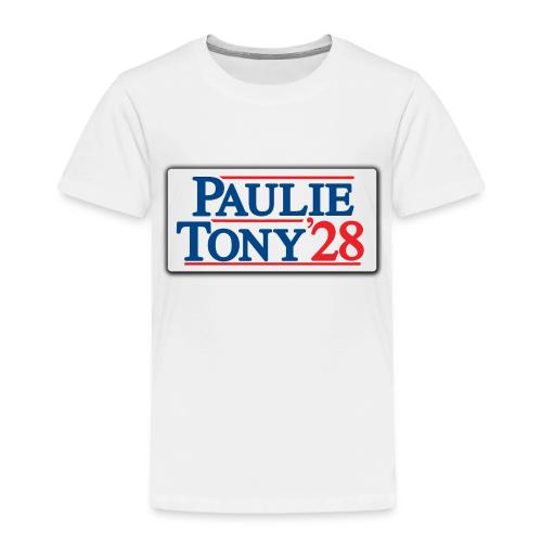 Paulie and Tony for Co-President 2028 - Toddler Premium T-Shirt