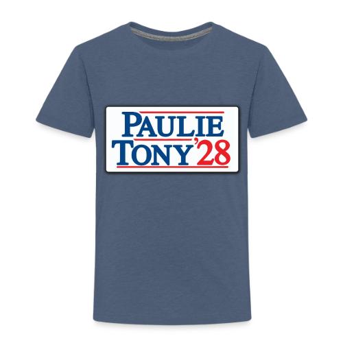 Paulie and Tony for Co-President 2028 - Toddler Premium T-Shirt