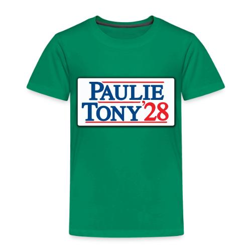 Paulie and Tony for Co-President 2028 - Toddler Premium T-Shirt