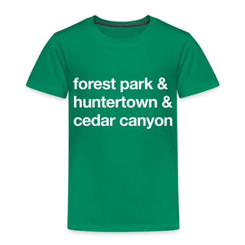 1 Church 3 Locations - Toddler Premium T-Shirt