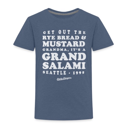 It's Grand Salami Time - Toddler Premium T-Shirt