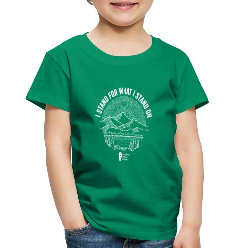 I Stand for What I Stand On - Toddler Premium T-Shirt
