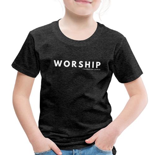 WORSHIP Foundation Church - Toddler Premium T-Shirt