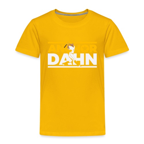 Anchor Dahn - Toddler Premium T-Shirt