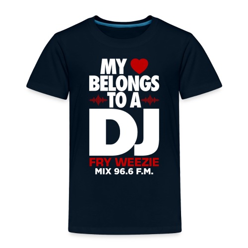 I m in love with a DJ - Toddler Premium T-Shirt