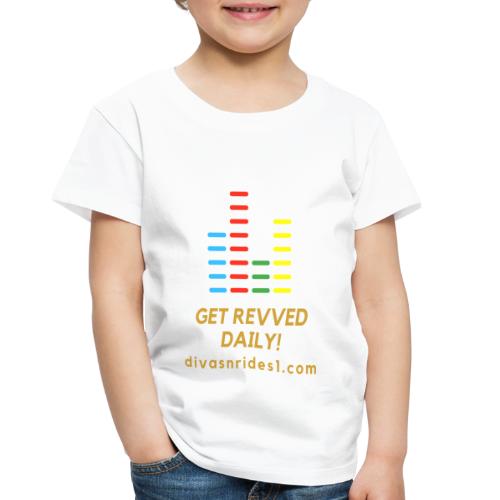 RevvedWithDNR01 - Toddler Premium T-Shirt