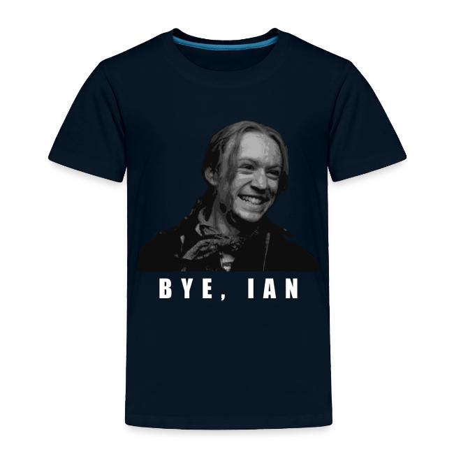 Bye Ian