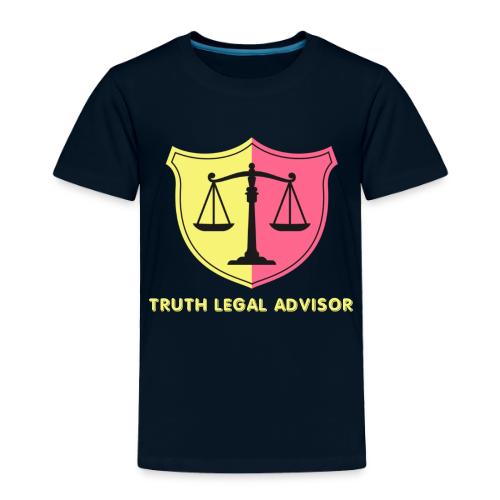 Truth legal advisor. - Toddler Premium T-Shirt
