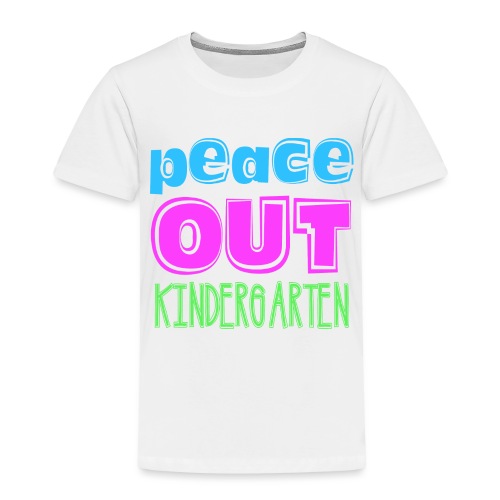 Kreative In Kinder Peace Out - Toddler Premium T-Shirt
