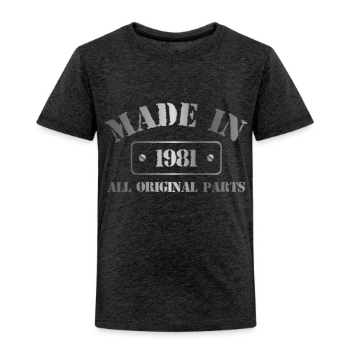 Made in 1981 - Toddler Premium T-Shirt