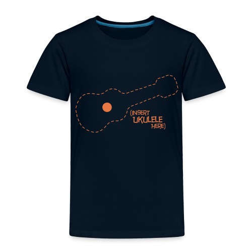 Insert Ukulele Here - Toddler Premium T-Shirt