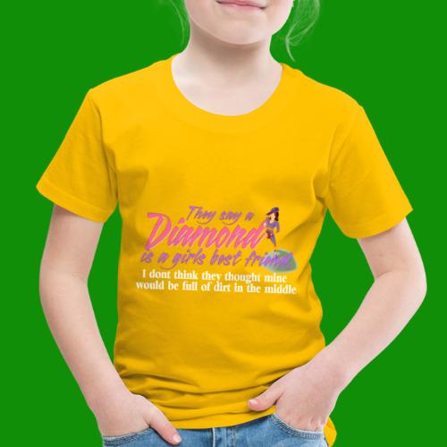 Softball Diamond is a girls Best Friend - Toddler Premium T-Shirt