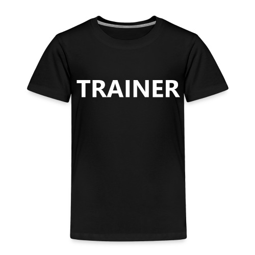 Trainer - Toddler Premium T-Shirt