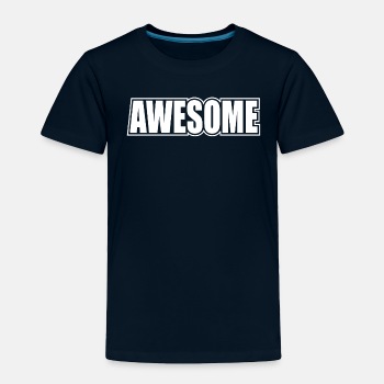 Awesome - Toddler T-shirt