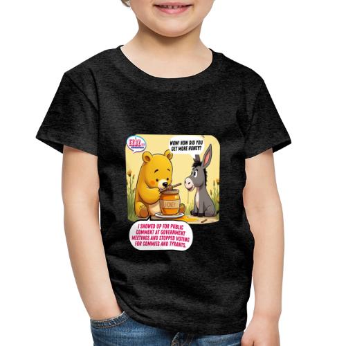 Honey Bear - Fire Tyrants - Toddler Premium T-Shirt