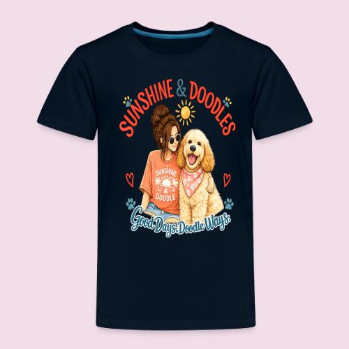 Sunshine & Doodles – Good Days, Doodle Ways - Toddler Premium T-Shirt
