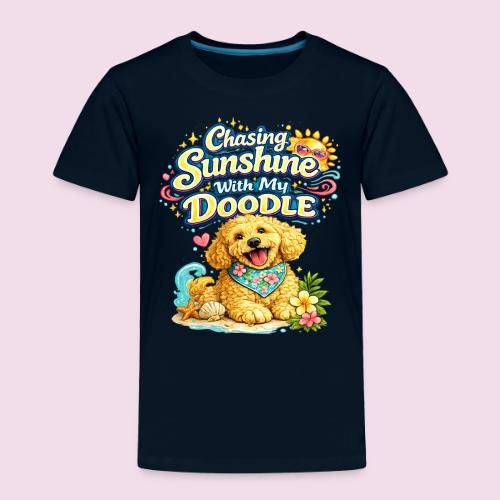 Chasing Sunshine With My Doodle - Toddler Premium T-Shirt